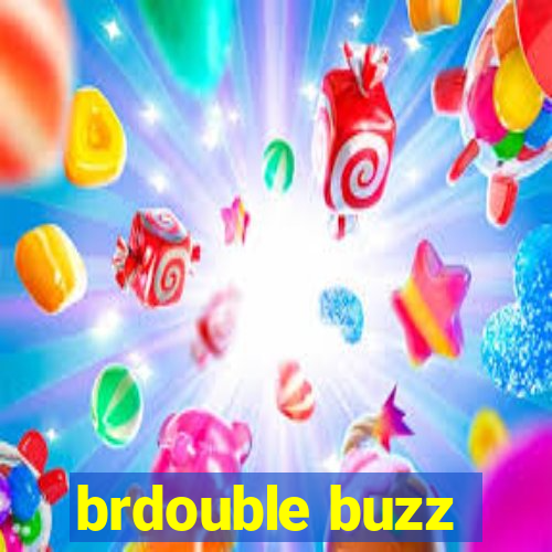 brdouble buzz